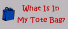 What Is In My Tote Bag